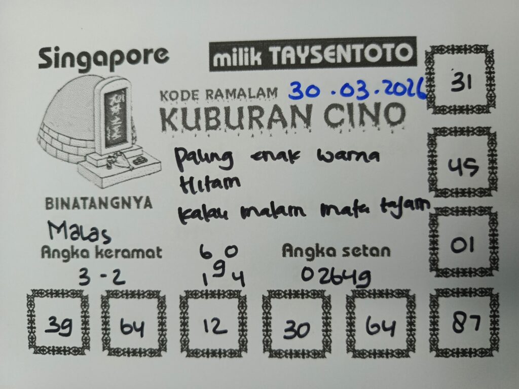 Syair Kuburan Cino SGP Hari ini Senin, 30 Maret 2026
