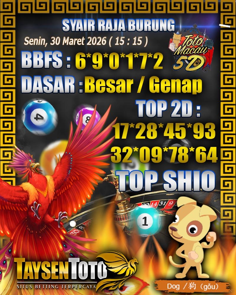 Syair Raja Burung Toto Macau 5D Hari Ini Senin, 30 Maret 2026| 15 : 15 WIB