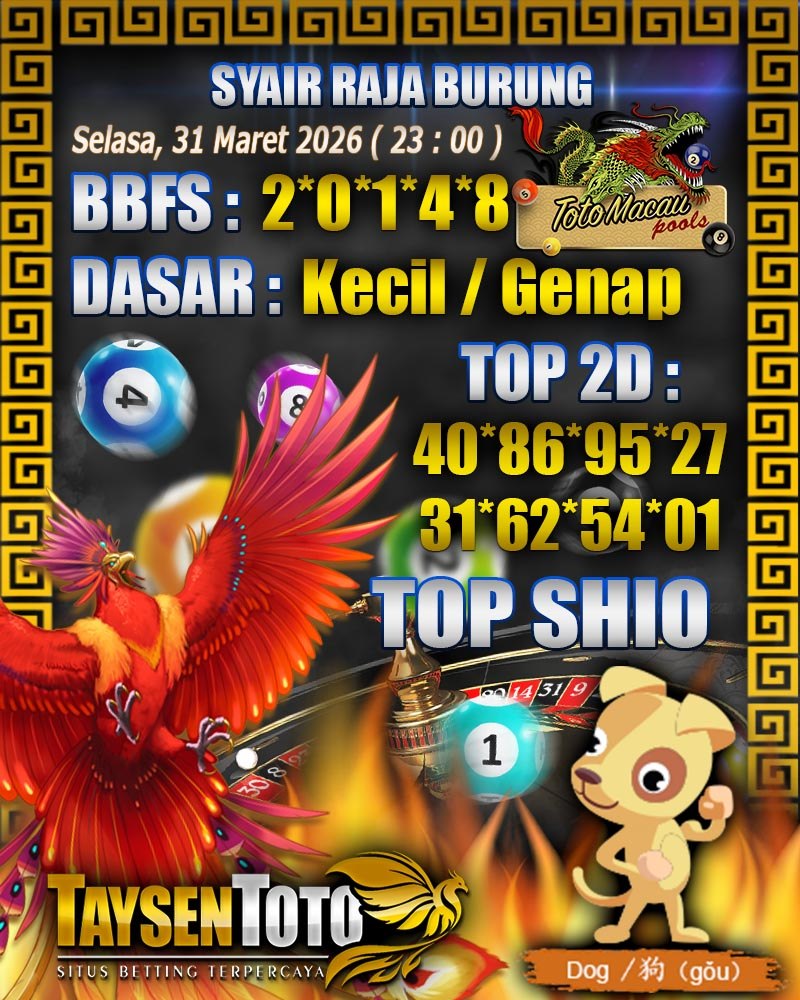Syair Raja Burung Toto Macau Hari Selasa, 31 Maret 2026| 23 : 00 WIB