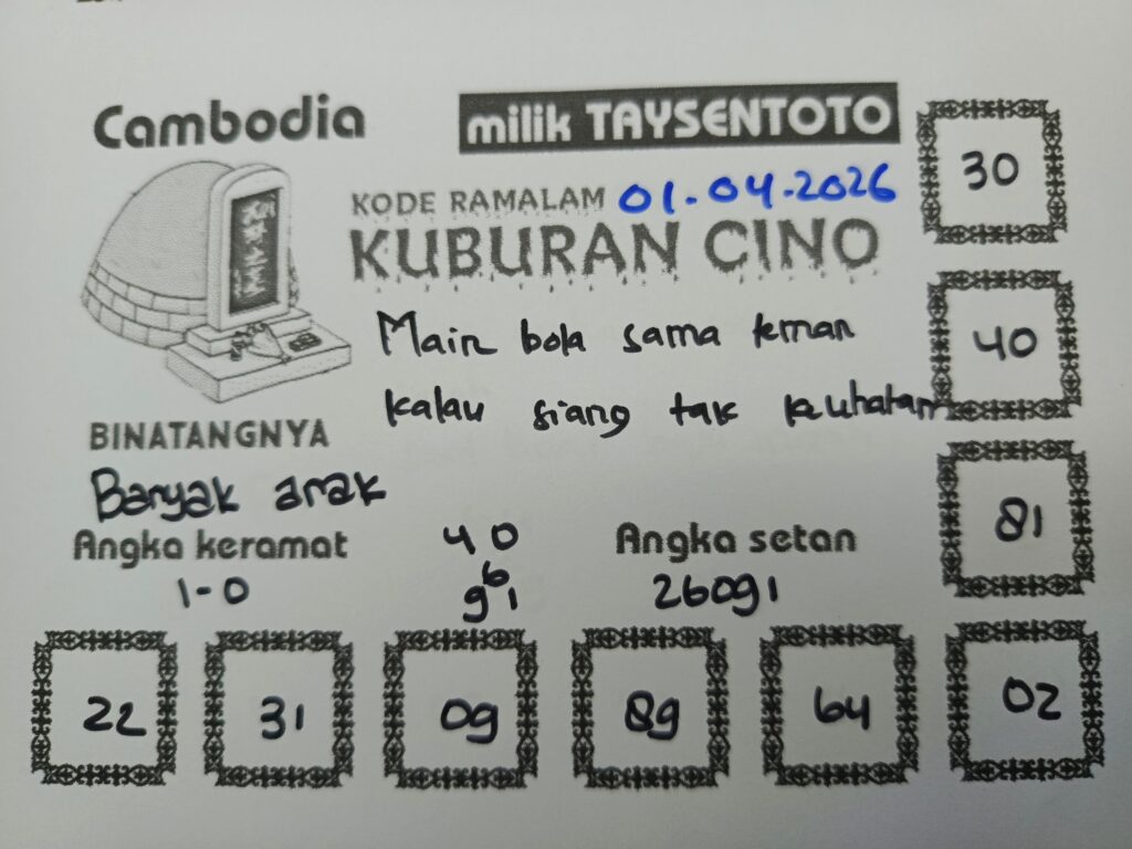 Syair Kuburan Cino Cambodia Hari Ini Rabu, 01 April 2026