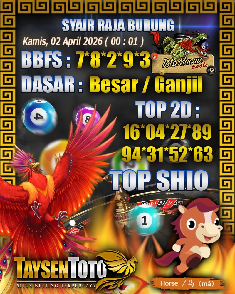 Syair Raja Burung Toto Macau Hari Kamis, 02 April 2026| 00 : 01 WIB