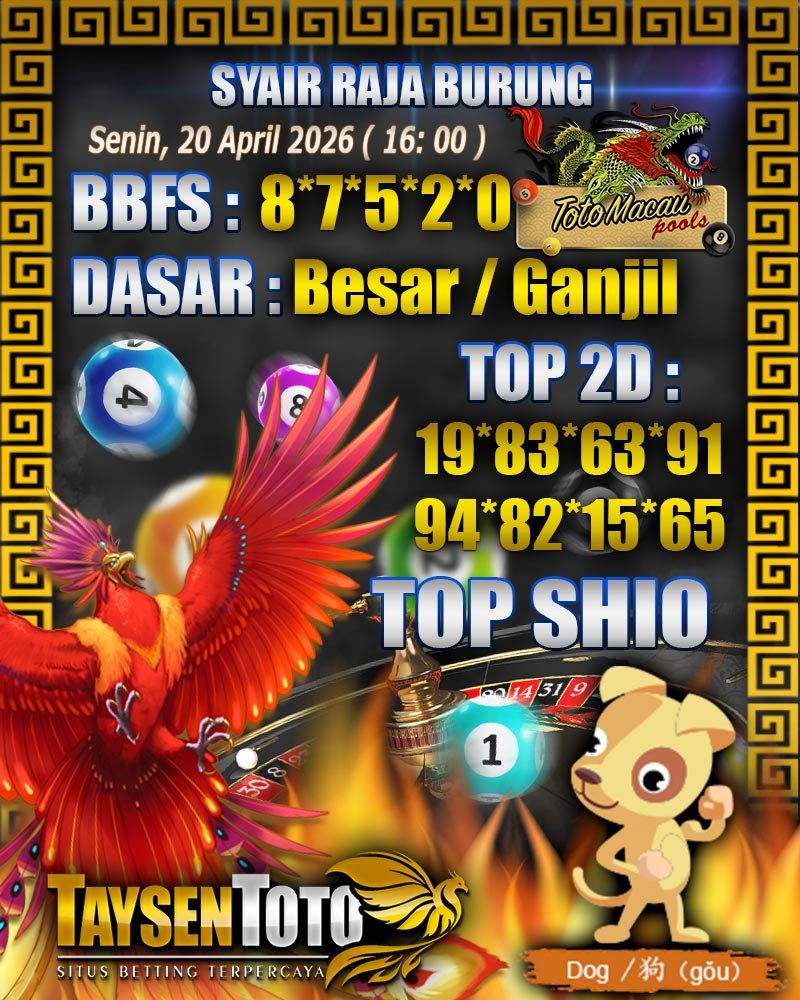 Syair Raja Burung Toto Macau Hari Senin, 20 April 2026| 16 : 00 WIB