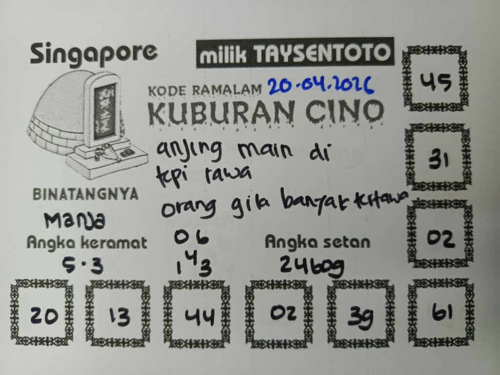Syair Kuburan Cino SGP Hari ini Senin, 20 April 2026