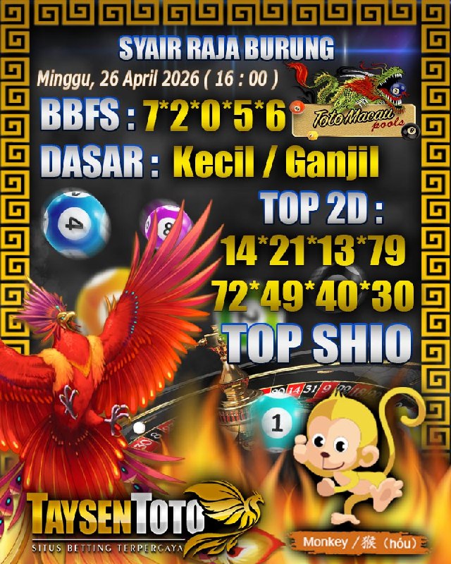 Syair Raja Burung Toto Macau Hari Minggu, 26 April 2026| 16 : 00 WIB