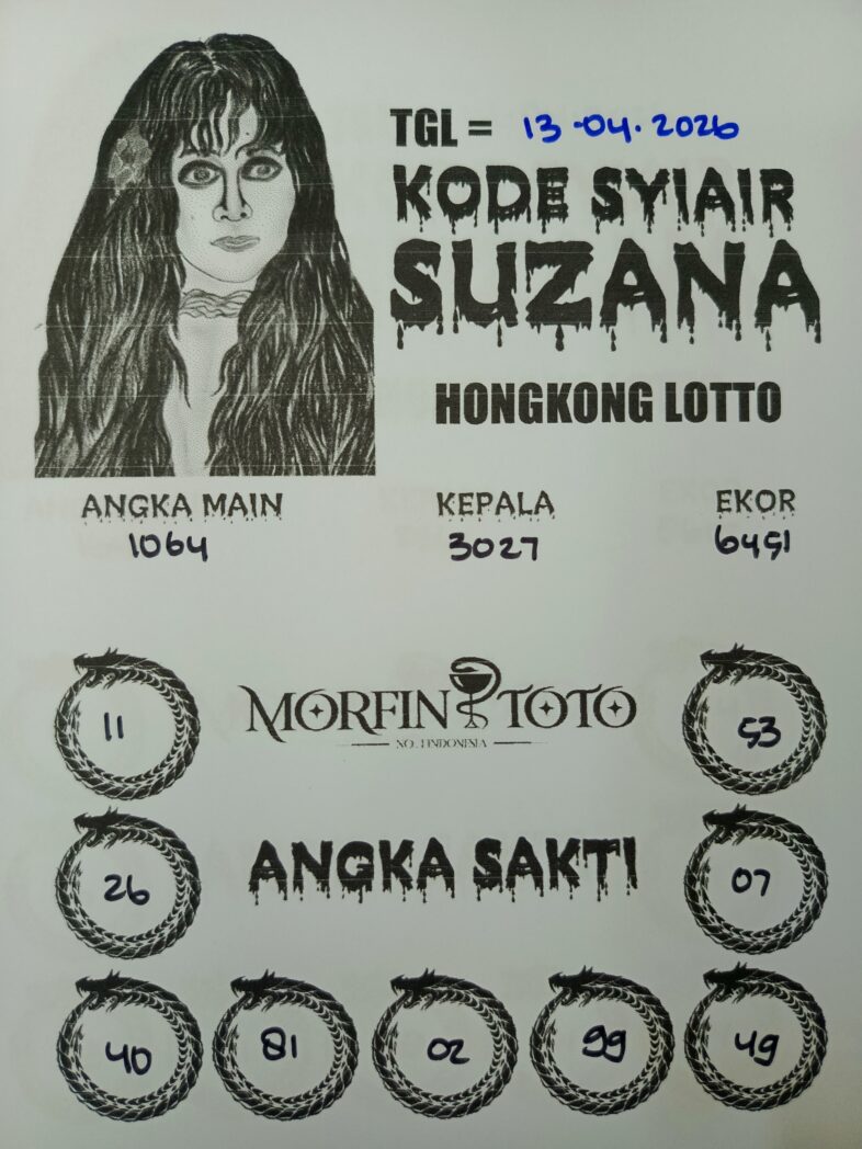 SYAIR TOGEL SUZANA  HONGKONG LOTTO 13 APRIL 2026