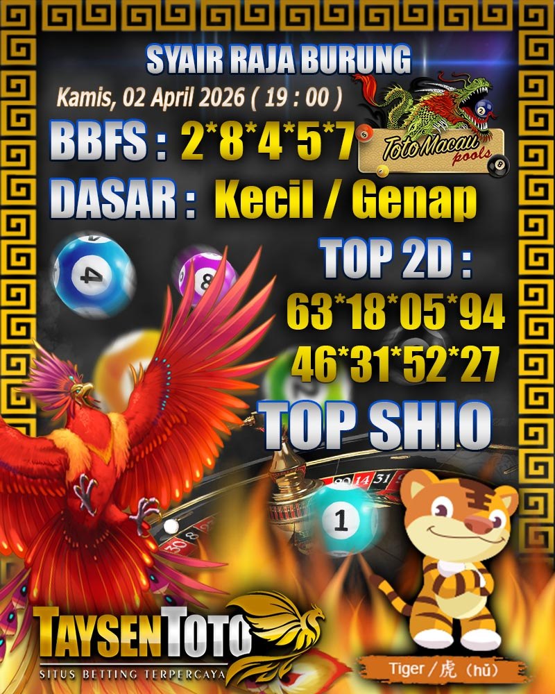 Syair Raja Burung Toto Macau Hari Kamis, 02 April 2026| 19 : 00 WIB