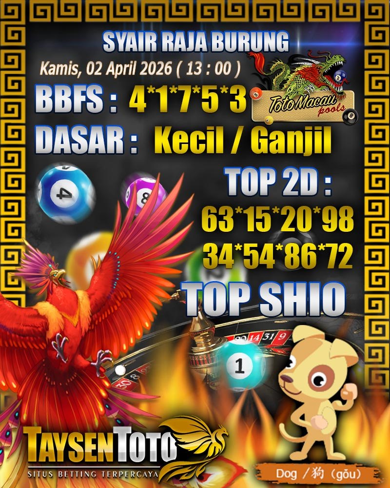 Syair Raja Burung Toto Macau Hari Kamis, 02 April 2026| 13 : 00 WIB
