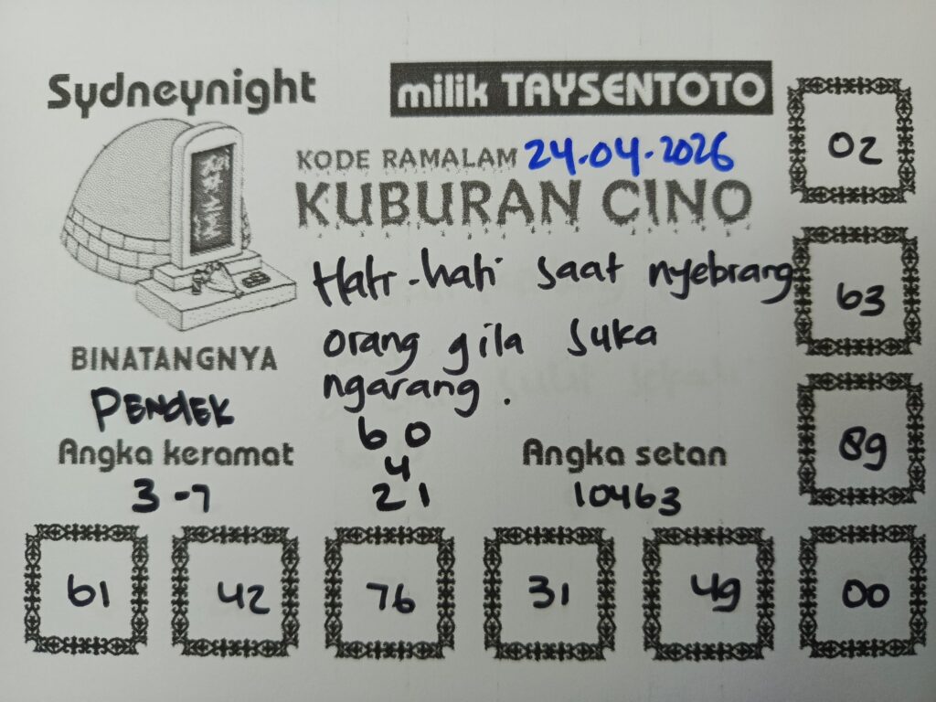 Syair Kuburan Cino SydneyNight Hari ini Jumat, 24 April 2026