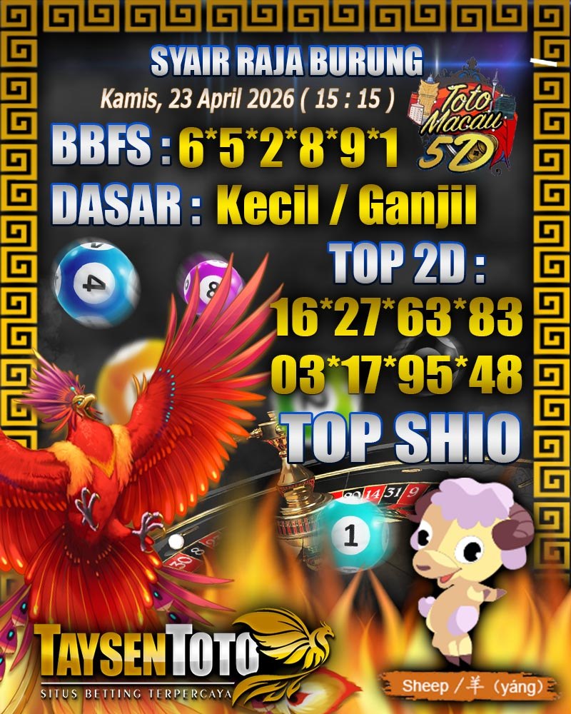 Syair Raja Burung Toto Macau 5D Hari Ini Kamis, 23 April 2026| 15 : 15 WIB