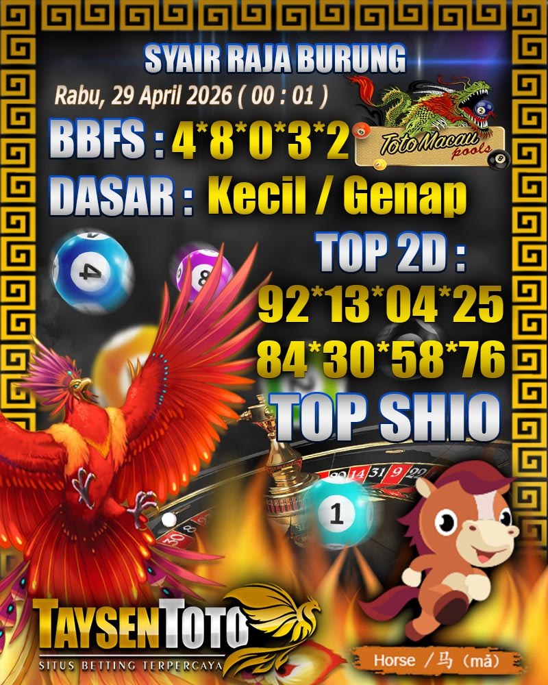 Syair Raja Burung Toto Macau Hari Rabu, 29 April 2026| 00 : 01 WIB