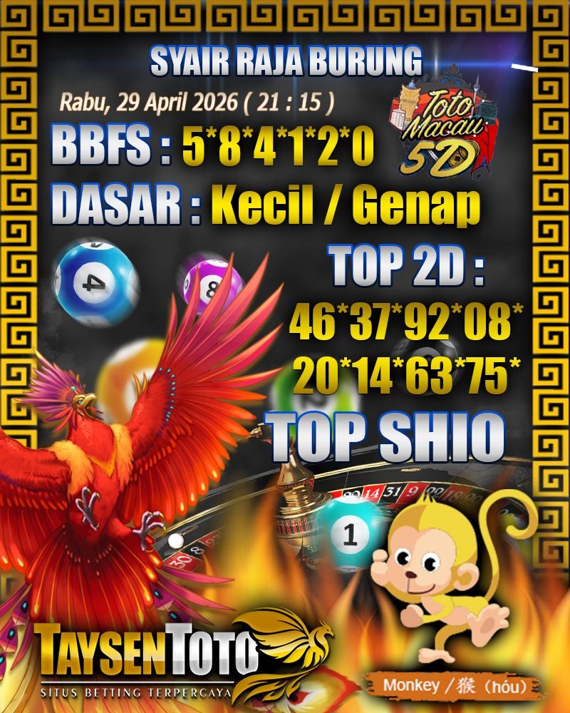 Syair Raja Burung Toto Macau 5D Hari Ini Rabu, 29 April 2026| 21 : 15 WIB