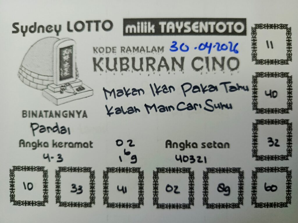 Syair Kuburan Cino Sydney Hari ini Kamis, 30 April 2026