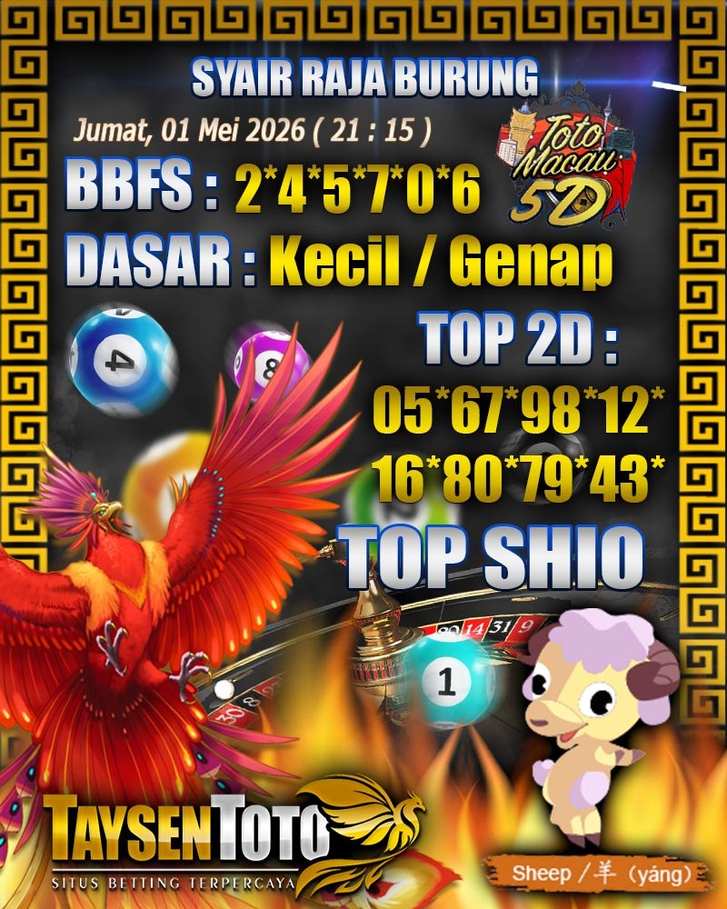 Syair Raja Burung Toto Macau 5D Hari Ini Jumat, 01 Mei 2026| 21 : 15 WIB