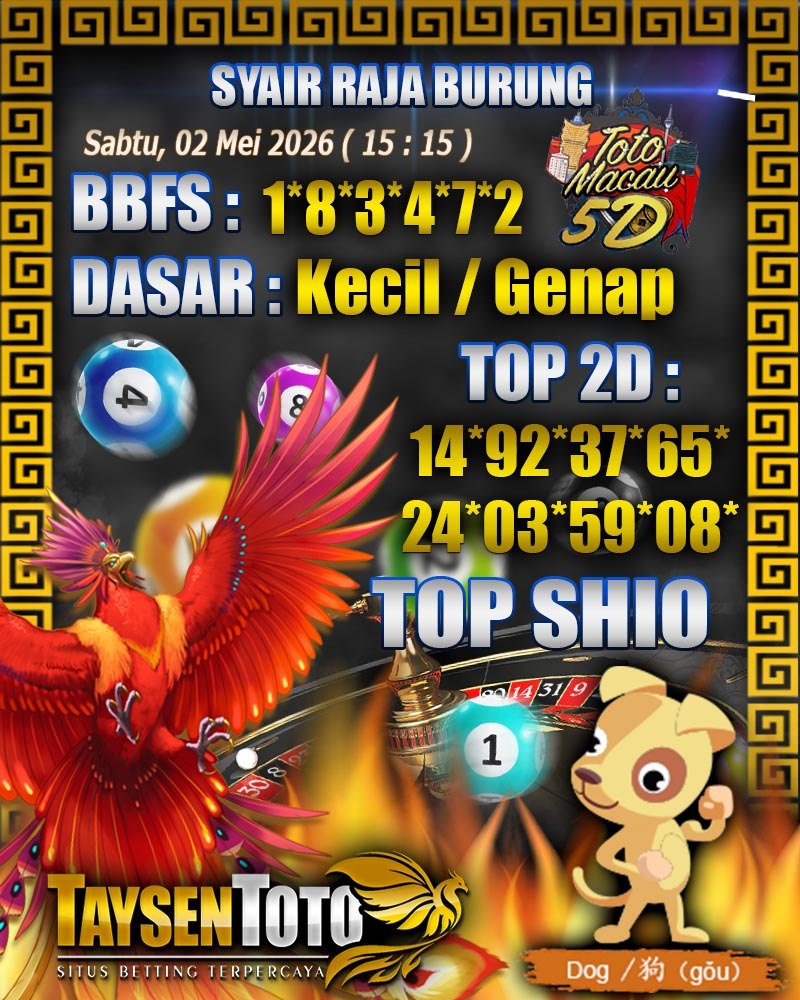 Syair Raja Burung Toto Macau 5D Hari Ini Sabtu, 02 Mei 2026| 15 : 15 WIB