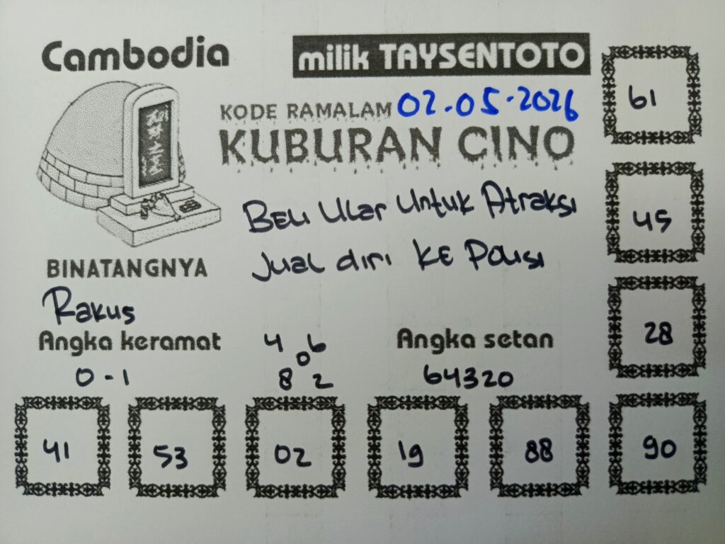Syair Kuburan Cino Cambodia Hari Ini Sabtu, 02 Mei 2026