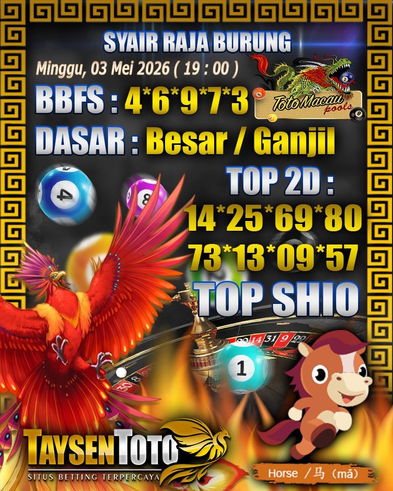 Syair Raja Burung Toto Macau Hari Minggu, 03 Mei 2026| 19 : 00 WIB