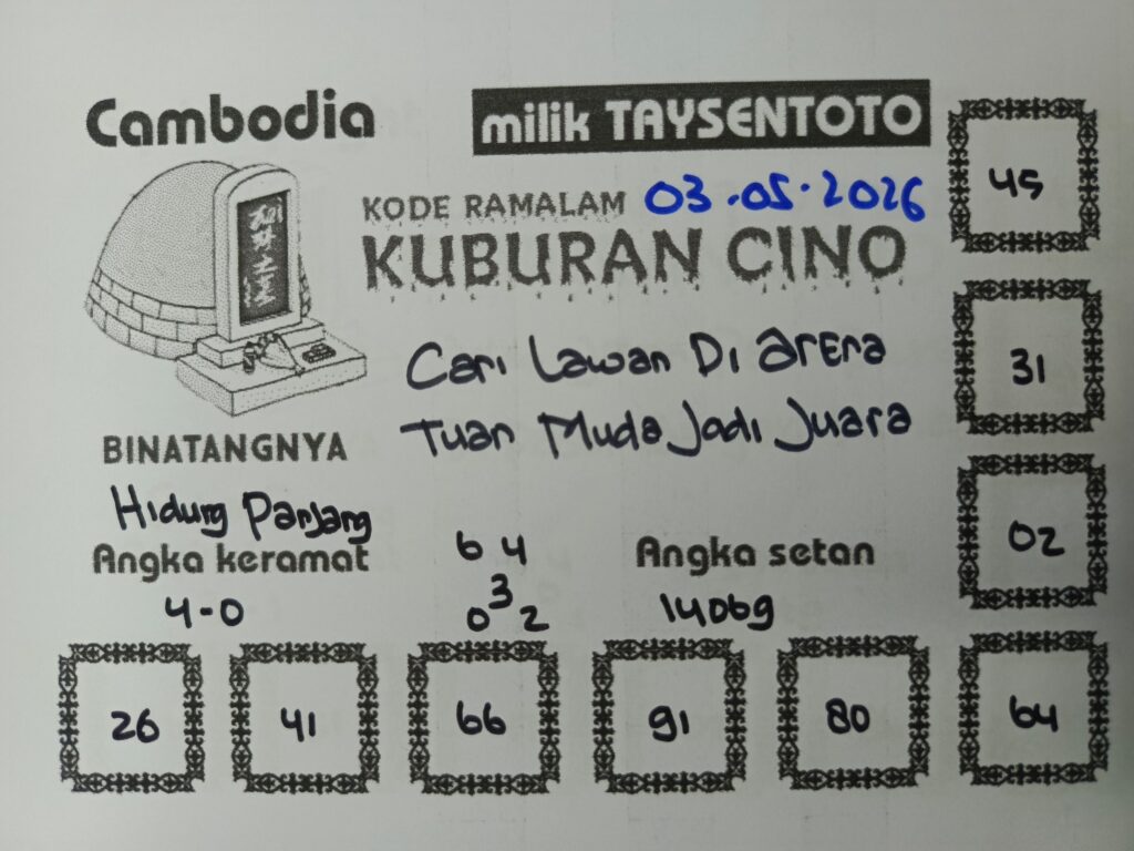Syair Kuburan Cino Cambodia Hari Ini Minggu, 03 Mei 2026