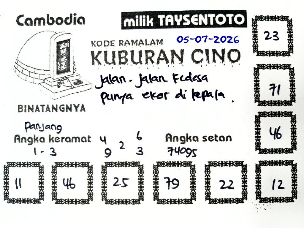 Syair Kuburan Cino Cambodia Hari Ini Minggu, 05 Juli 2026
