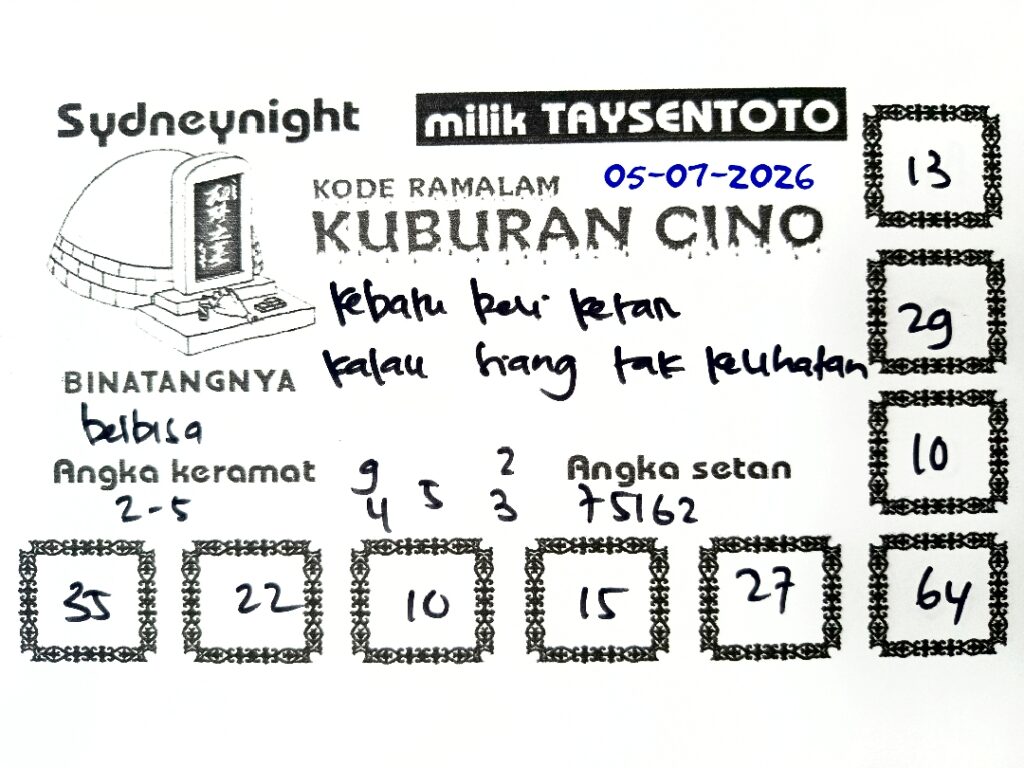 Syair Kuburan Cino SydneyNight Hari ini Minggu, 05 Juli 2026