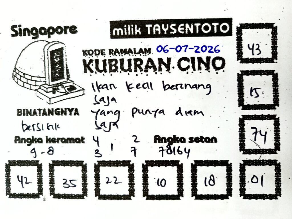 Syair Kuburan Cino SGP Hari ini Senin, 06 Juli 2026