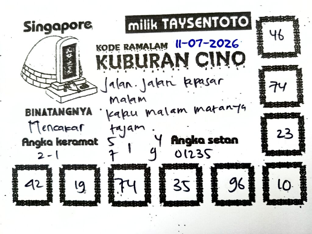 Syair Kuburan Cino SGP Hari ini Sabtu, 11 Juli 2026