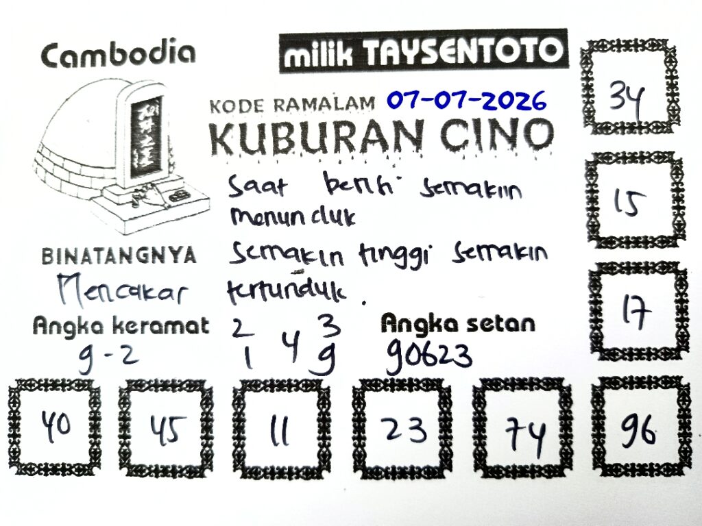 Syair Kuburan Cino Cambodia Hari Ini Selasa, 07 Juli 2026