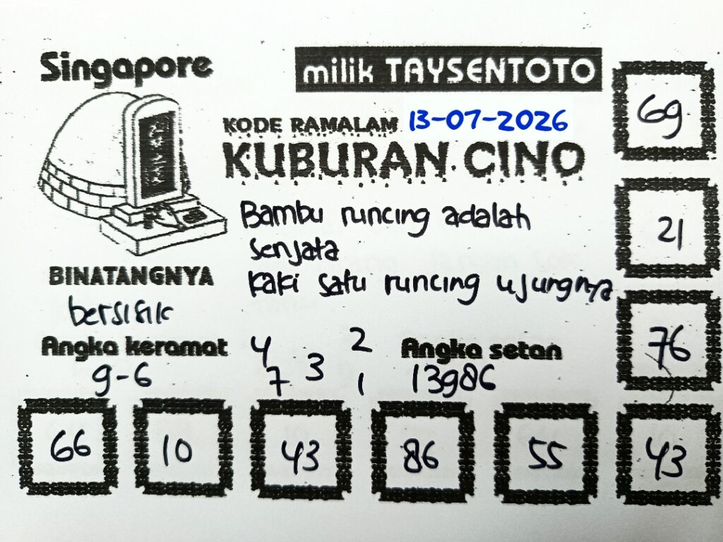 Syair Kuburan Cino SGP Hari ini Senin, 13 Juli 2026