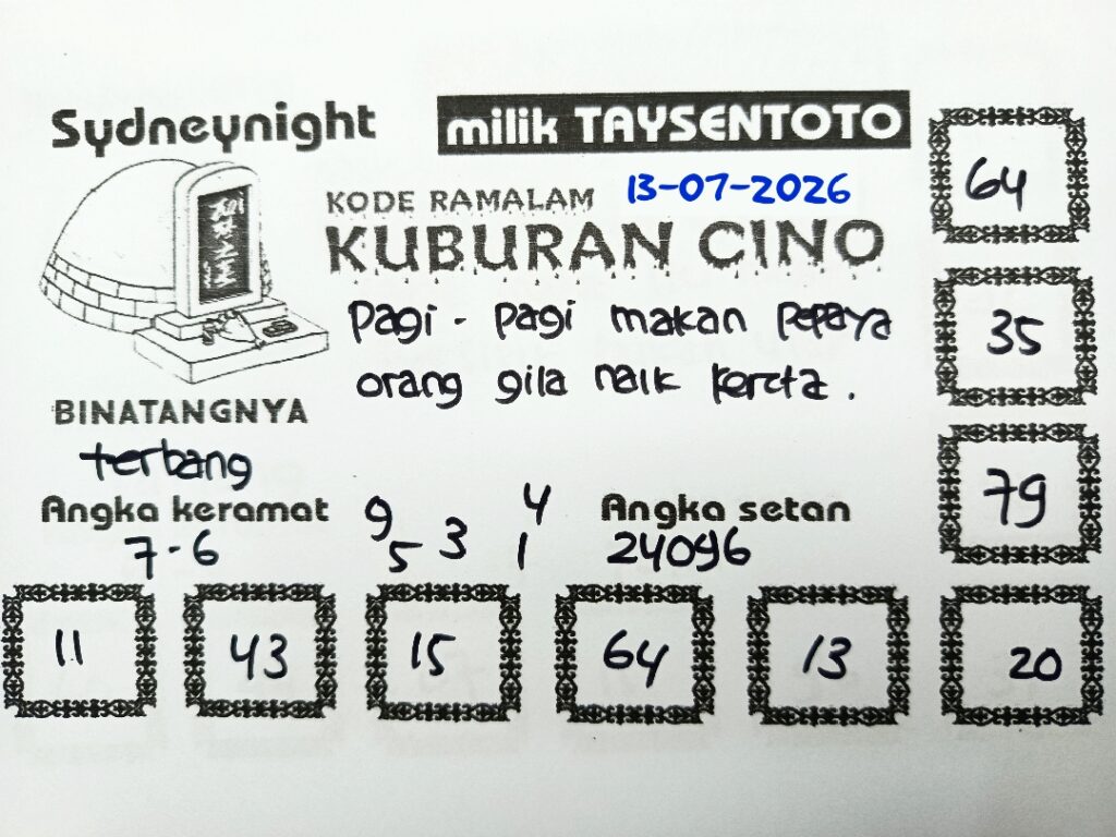 Syair Kuburan Cino SydneyNight Hari ini Senin, 13 Juli 2026