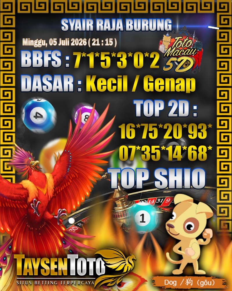 Syair Raja Burung Toto Macau 5D Hari Ini Minggu, 05 Juli 2026| 21 : 15 WIB