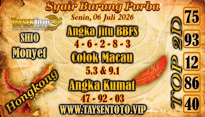 Syair Burung Purba Hongkong Hari Senin, 06 juli 2026