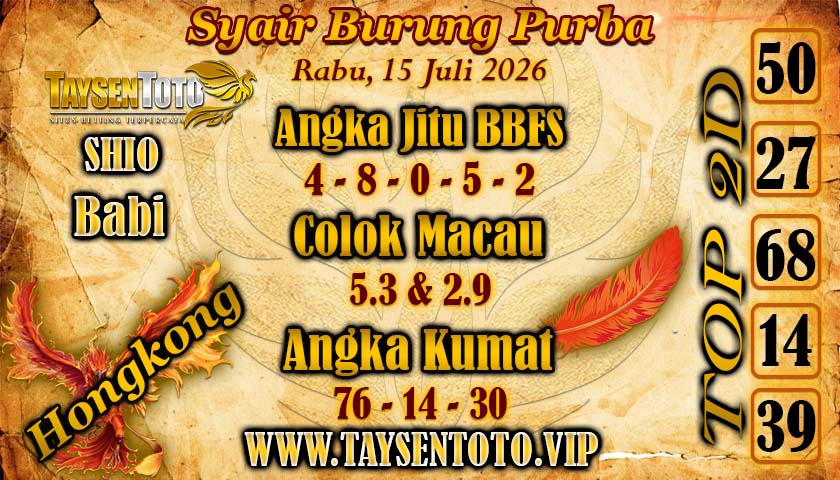 Syair Burung Purba Hongkong Hari Rabu, 15 juli 2026