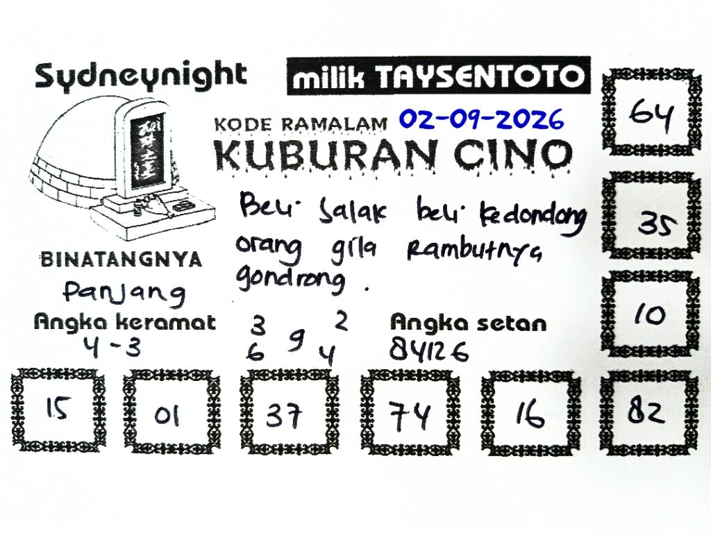 Syair Kuburan Cino SydneyNight Hari ini Rabu, 02 September 2026